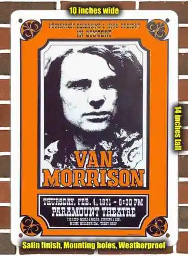 Metal Sign - 1971 Van Morrison in Portland Oregon- 10x14 inches