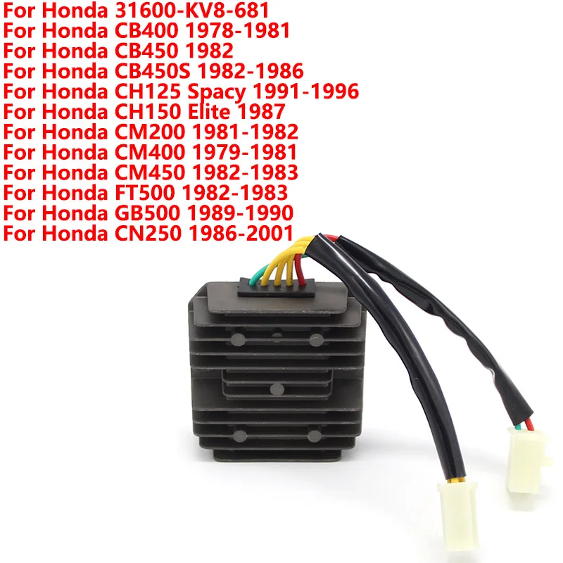 

Motorbike Voltage Regulator Rectifier for Honda CB400 CB450 CB450S CH125 Spacy CH150 Elite CM200 CM400 CM450 FT500 31600-KV8-681