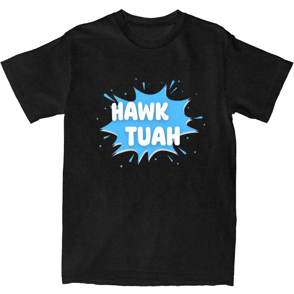 Mens T-Shirt Hawks Tuah T-Shirts Hip Hop tuahed Summer Tees Street Style Casual 100 Cotton Tops Birthday Present