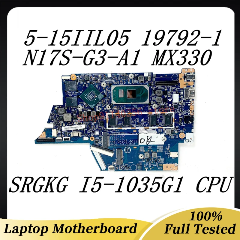 

For Lenovo IdeaPad Flex 5 15IIL05 Laptop Motherboard 19792-1 448.0K105.0011 W/SRGKG I5-1035G1 CPU N17S-G3-A1 MX330 8G 100%Tested