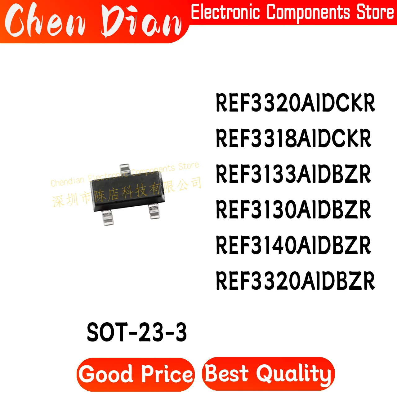 

REF3320AIDCKR REF3318AIDCKR REF3133AIDBZR REF3130AIDBZR REF3140AIDBZR REF3320AIDBZR SOT-23-3 New Original Genuine
