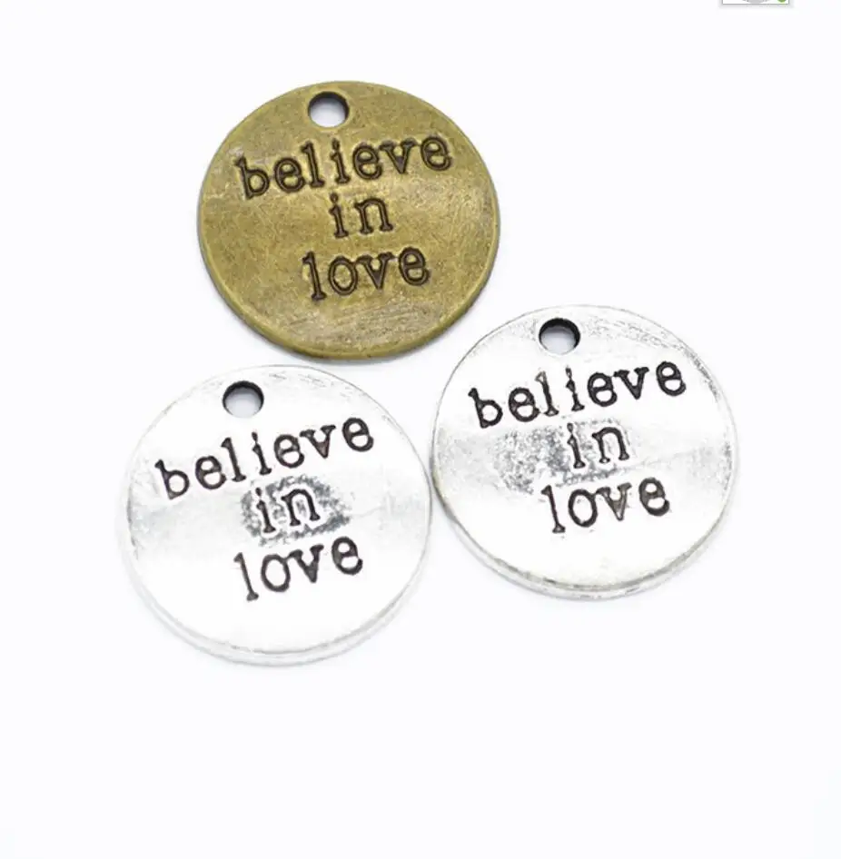 

10PCS Believe In Love Charms Antique Sliver Plated Antique Bronze Color Charm Pendant For Bracelet Jewelry 19*19mm F0798