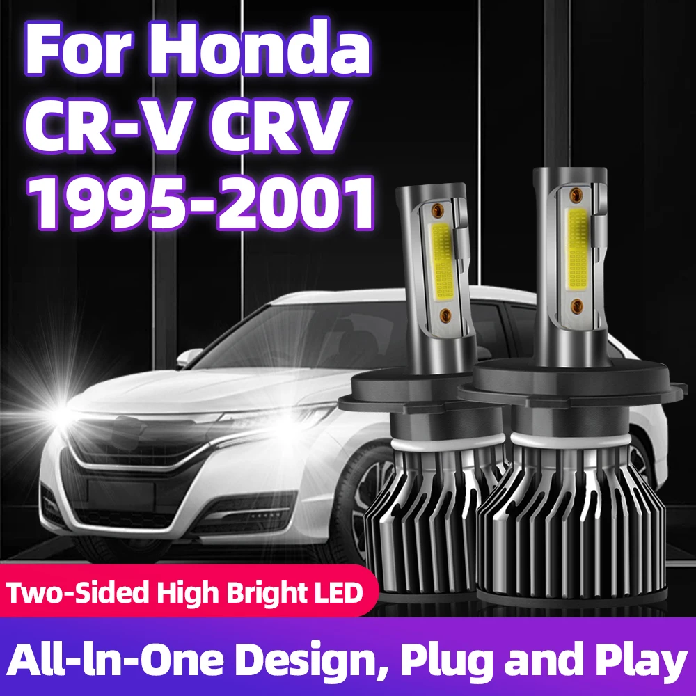 

For Honda CR-V CRV 1995 1996 1997 1998 1999 2000 2001 LED Headlight 12000LM 6000K Two Sides Bright White Diode Headlamp Bulb 12V