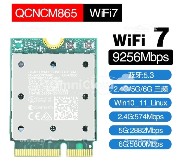 Wifi7 QCNCM865 محول شبكة لاسلكي 2.4 جيجابت في الثانية ثلاثي الموجات 2.4 جيجا/5 جيجا/6 جيجا هرتز لـ Win11
