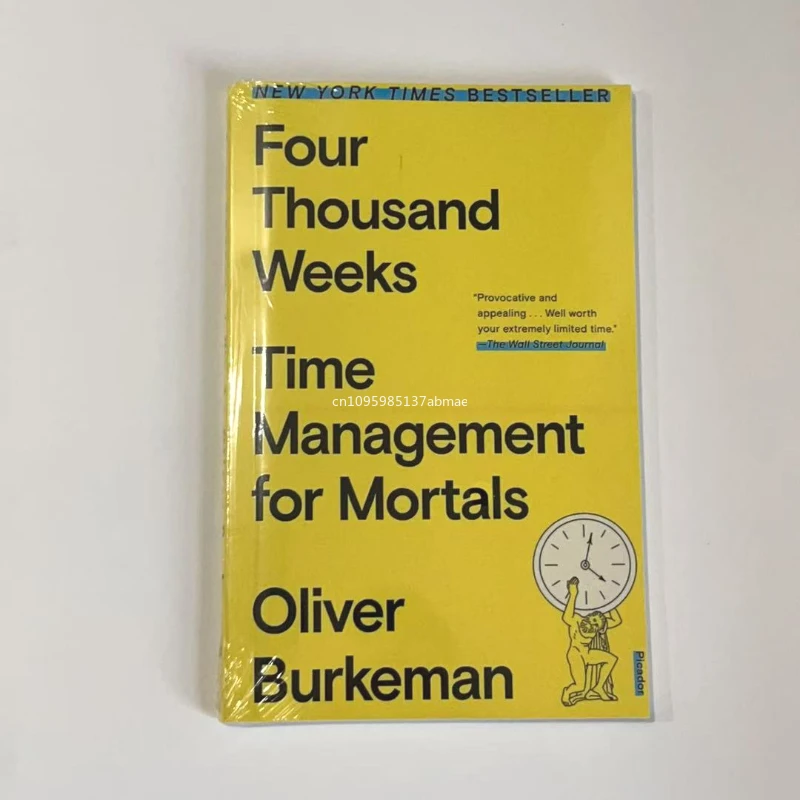 Four Thousand Weeks: Time Management for Mortals English Books