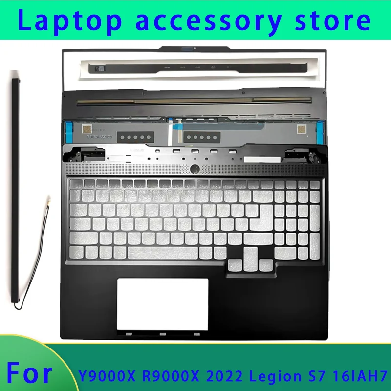 Suitable for Y9000X R9000X Legion S7 16IAH7 2022 model top cover front panel palm support pressure strip antenna bottom shell