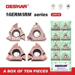 16ERM/IRM1.0 1.5 2.0 2.5 3.0 ISO AG60 AG55 11W 14W LF6118 10PCS DESKAR 100% Original Threading Turning Blade For Stainless Steel