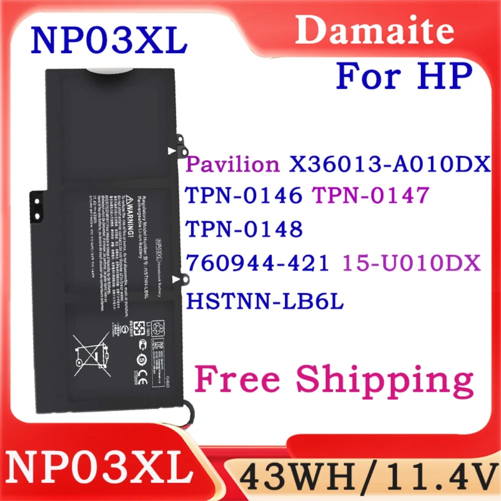 New NP03XL Laptop Battery For HP Pavilion X360 13-A000 Series TPN-Q148 TPN-Q149 760944-421 HSTNN-UB6L 760944-541 11.4V 43WH Lapt