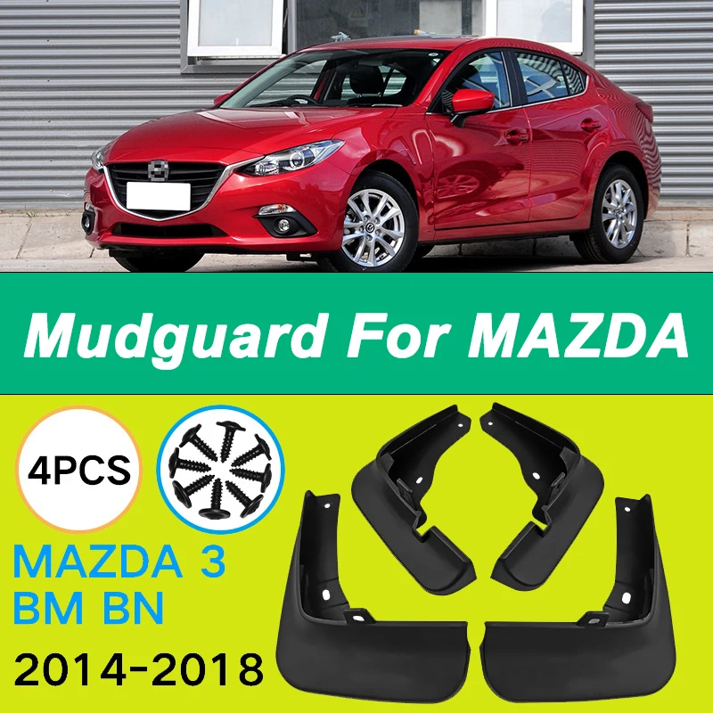 

For Mazda 3 BM BN 2014-2018 Automotive Tire Mudguard Waterproof Prevent Mud Splashing Car Mud Flaps Fender Trim 4pcs Accessories