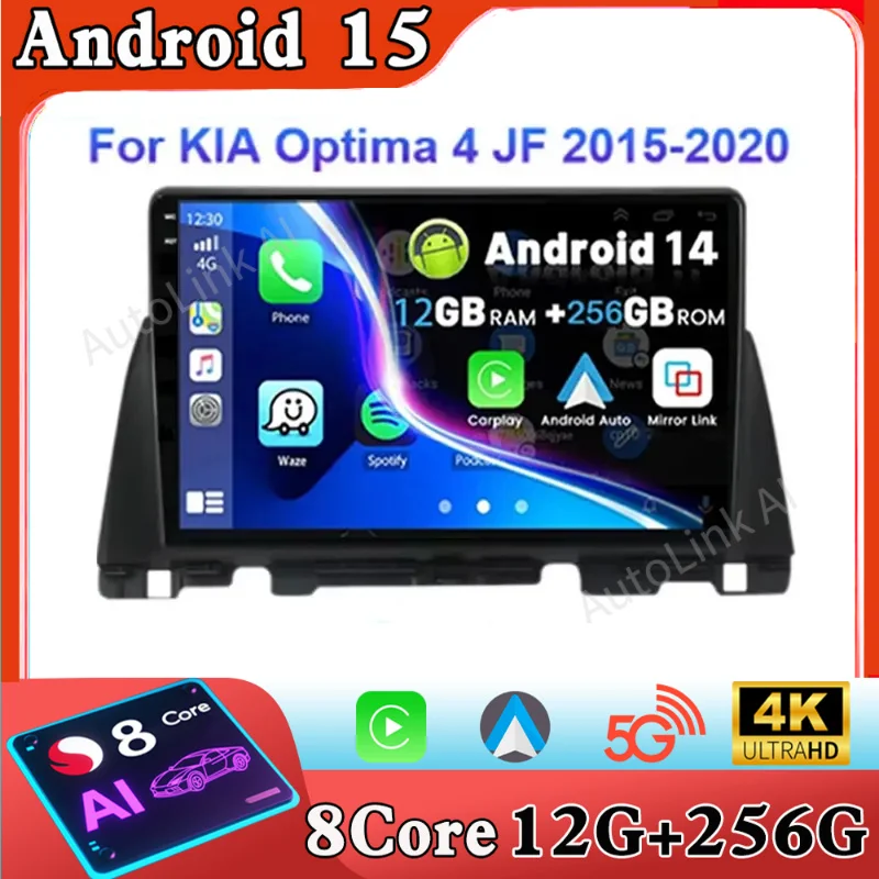 For Kia Optima 4 JF 2015 - 2020 Android 15 Carplay Auto Car Radio Navigation GPS Multimedia Player Stereo wifi+4G 2 din video