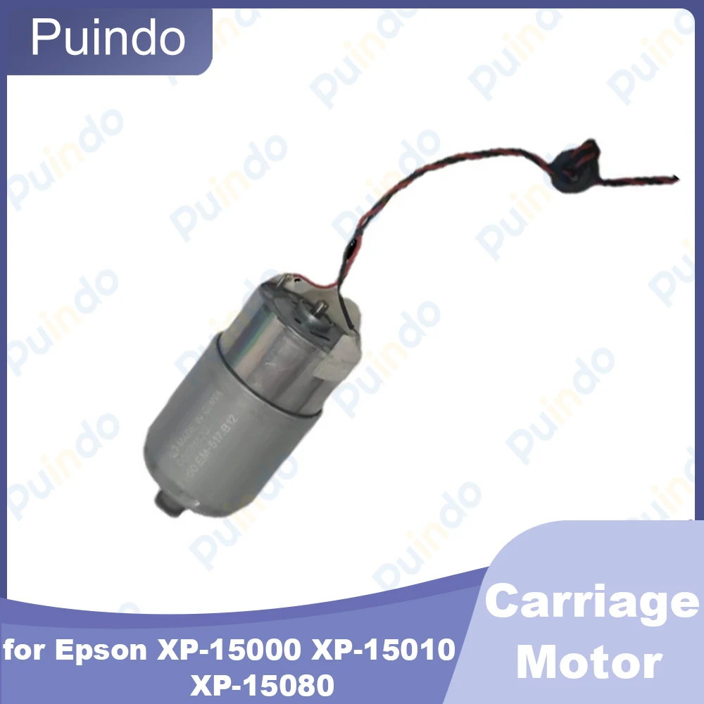 

Оригинальный новый двигатель каретки для Epson XP-15000 XP-15010 XP-15080