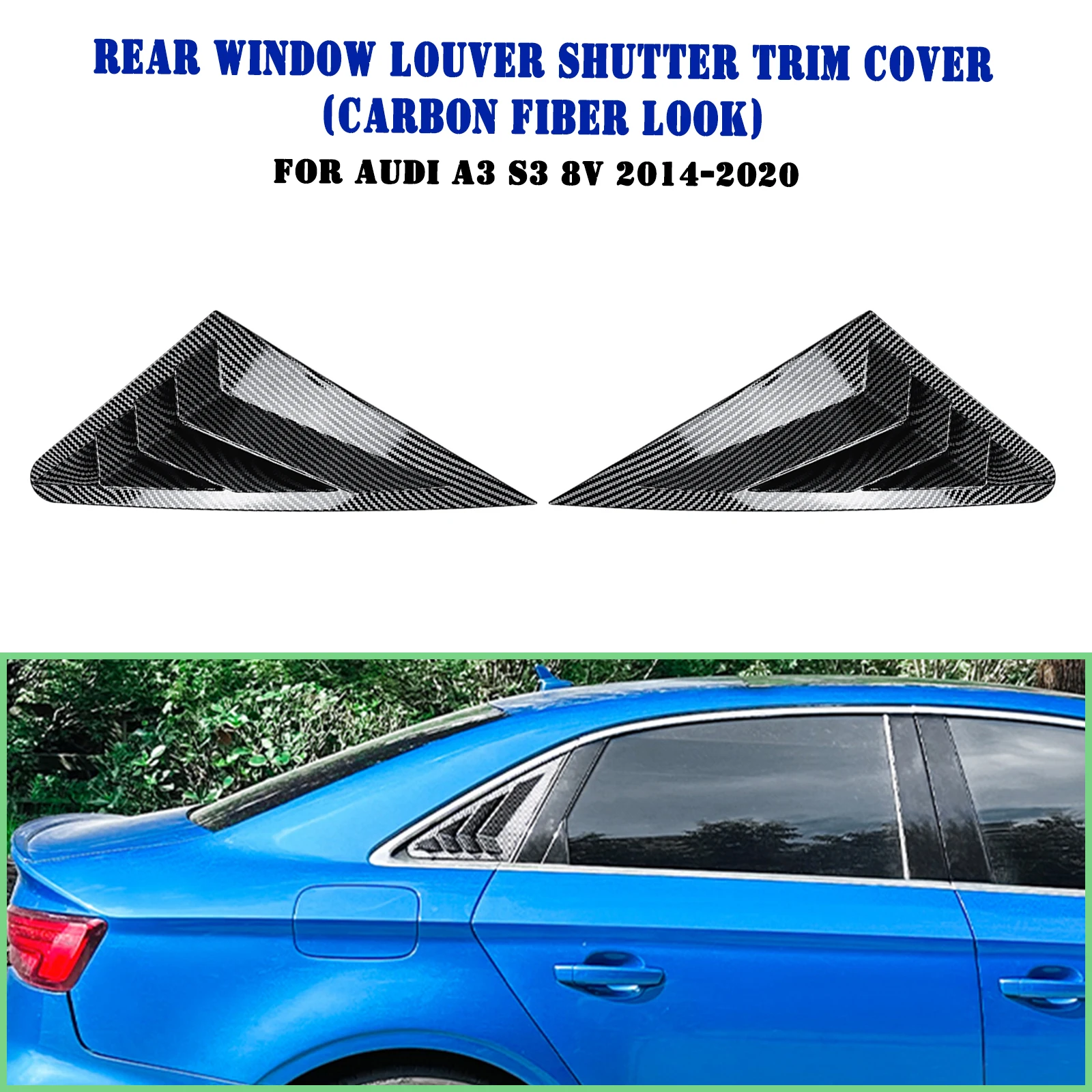 

For Audi A3 S3 8V 2014-2020 Rear Side Window Louver Shutter Trim Carbon Fiber Look/Gloss Black Tail Windshield Blind Cover Shade