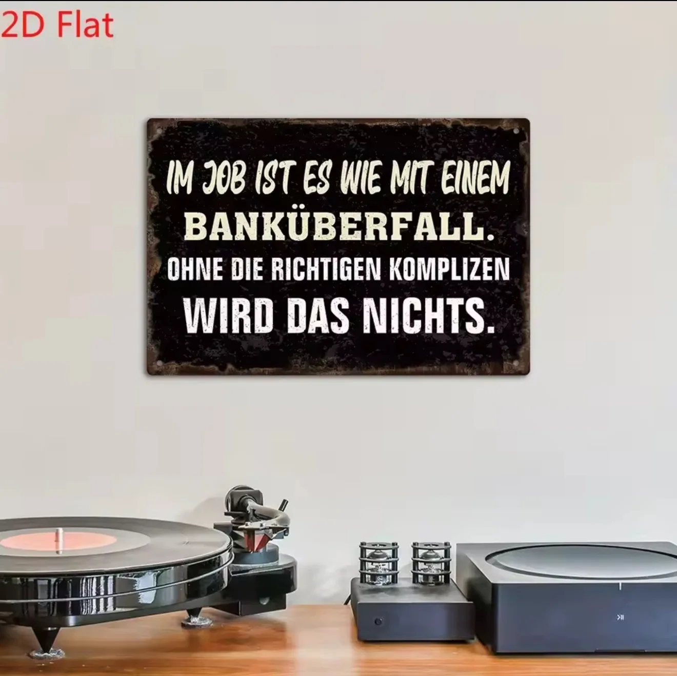 Vintage German Metal Sign 'In Job Is like a Bank Robbery' Quote Decor for Home Farmhouse Office Ideal Gift
