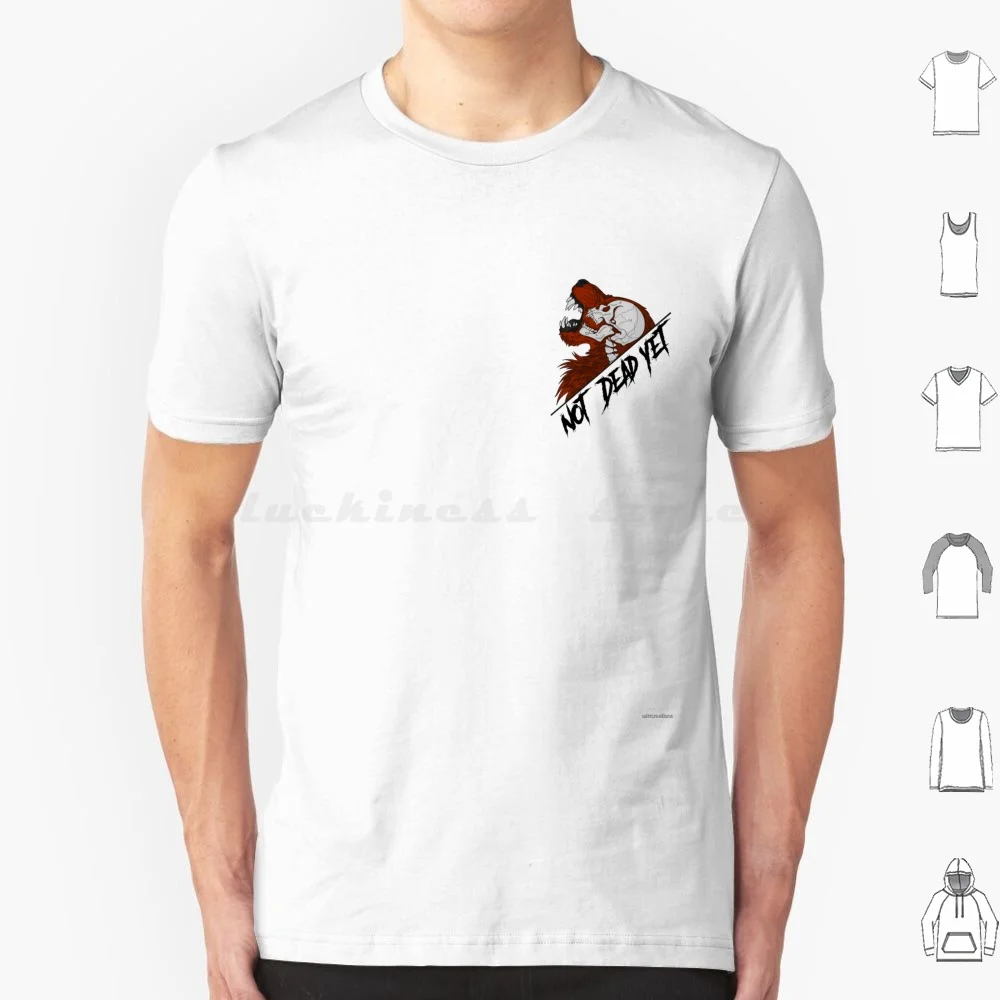 Not Dead Yet T Shir… - image