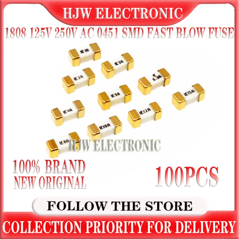 

100Pcs 1808 125V 250V AC 0451 SMD Fast blow Fuse 0.75A 1A 2A 3A 4A 5A 6.3A 8A 10A 12A 15A 500MA 750MA 2410 ultra-rapid fuses