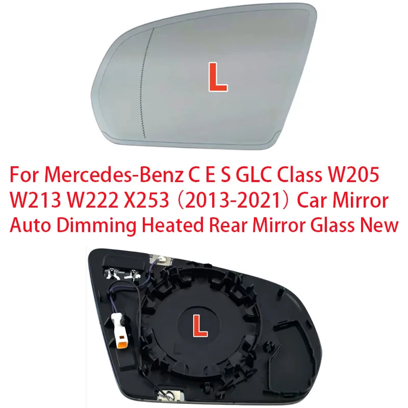 For Mercedes-Benz C E S GLC Class W213 W222 W205 X253 （2013-2021） Car Mirror Auto Dimming Heated Rear Mirror Glass New