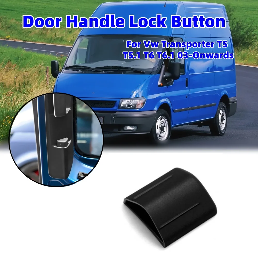 

RV Sliding Door Handle Lock Knob Button For Vw Transporter T5 T5.1 T6 T6.1 03-Onwards Interior Door Handles Control Part