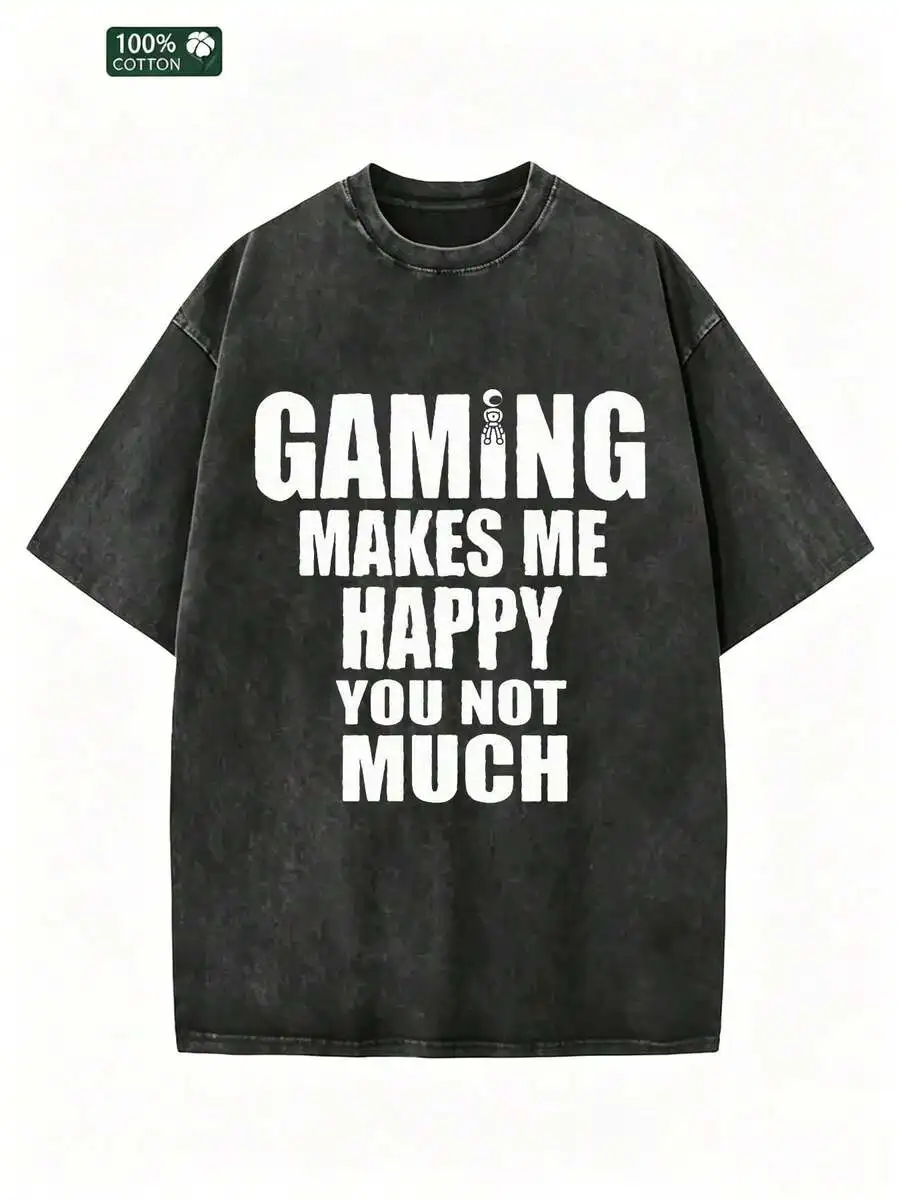 Black Vintage Washed Batik Cotton Oversized T-Shirt, Funny Gaming Text GAMING MAKES ME HAPPY YOU NOT MUCH Print Unisex Loose Casual Graphic Tee For Youth Adults
