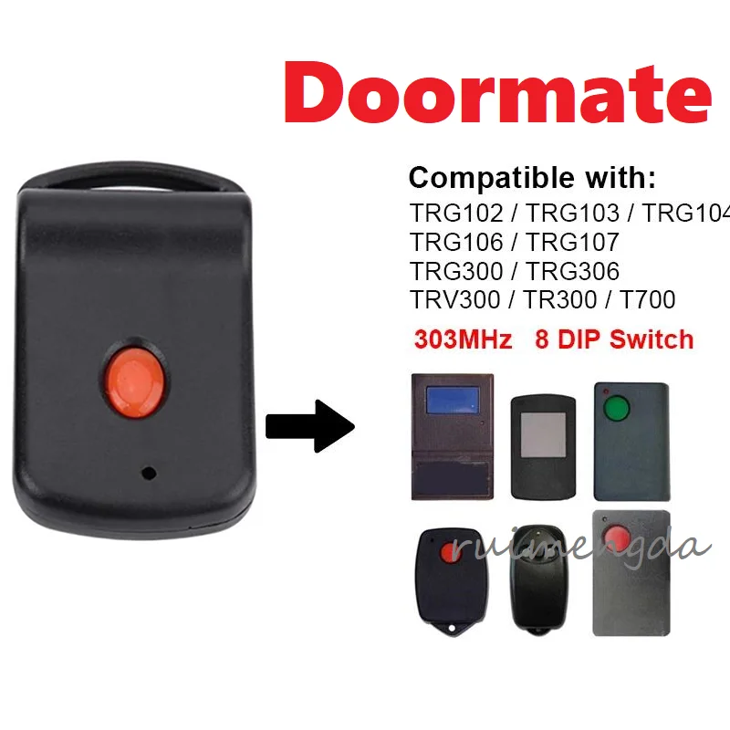 For Doormate Tiltamatic TRG107 T700 TRG-306 TRG102 8 Dip Switch Remote Garage Door Remote Control 303Mhz Garage Command Opener