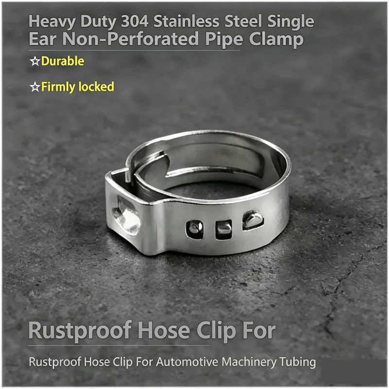 Heavy Duty 304 Stainless Steel Single Ear Non-Perforated Pipe Clamp, Rustproof Hose Clip For Automotive Machinery Tubing