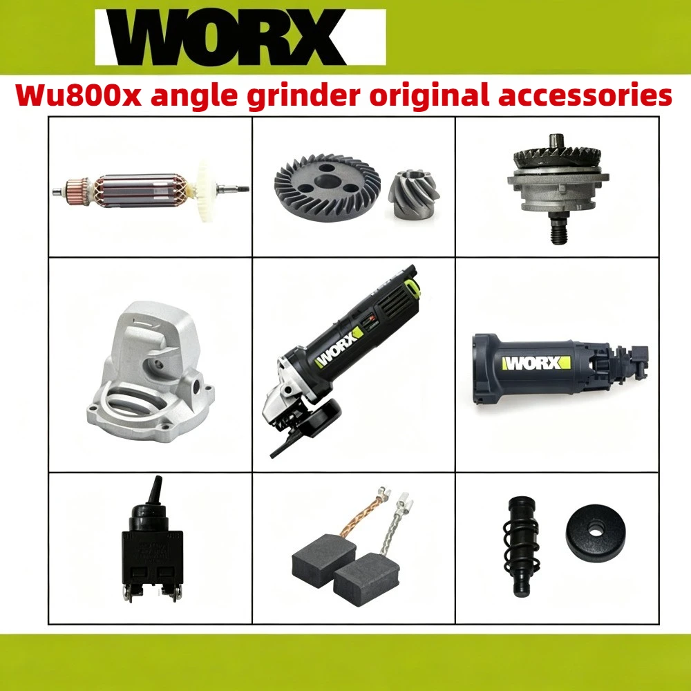 Accessories for WORX WU800X Angle Grinder Carbon Brushes Head Housing Lock Assy Front Cover Switch Rotor Bevel Gears Tool Parts