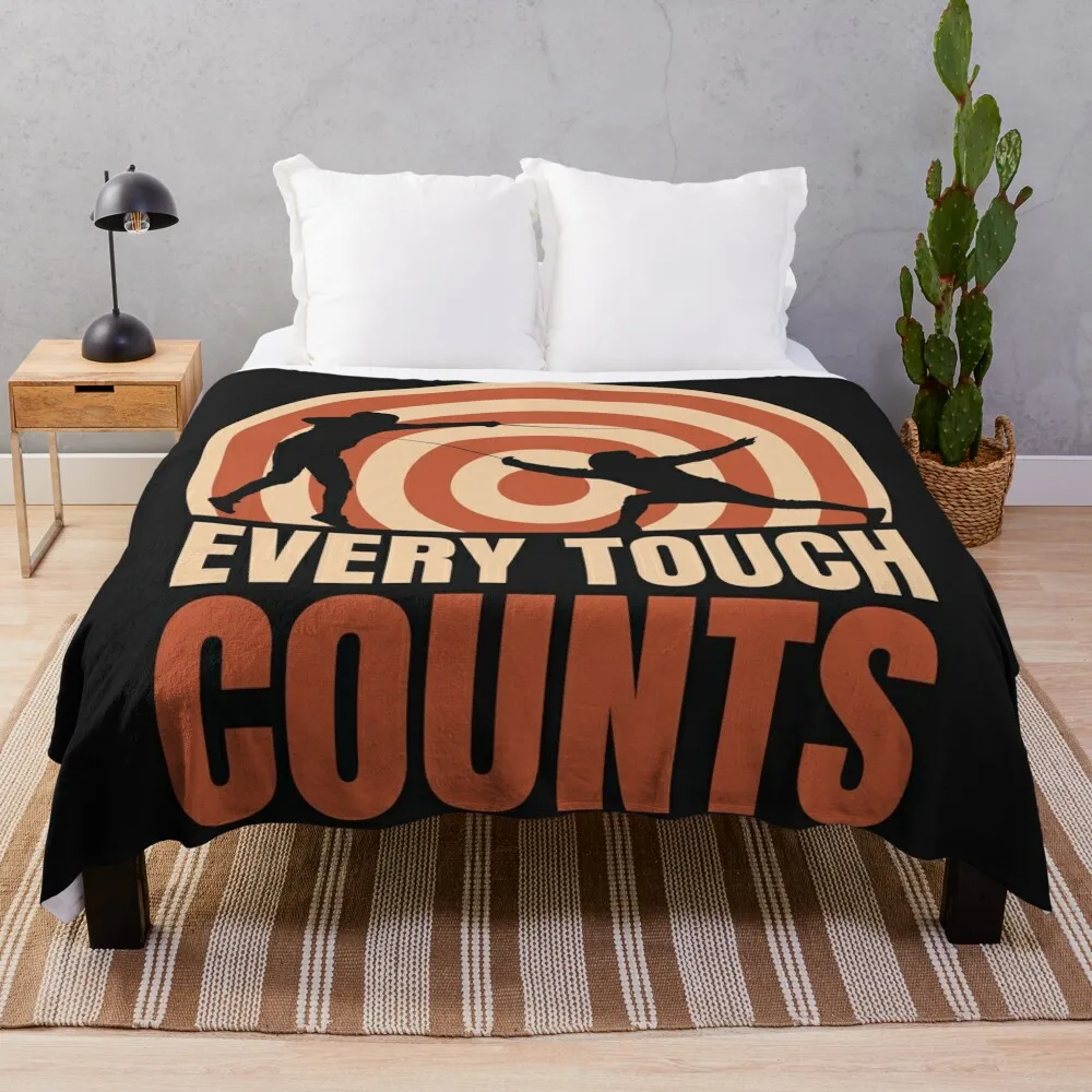 Fencing. Every Touch Counts, Fencer, Fencing Lover Throw Blanket Thins Soft Blankets