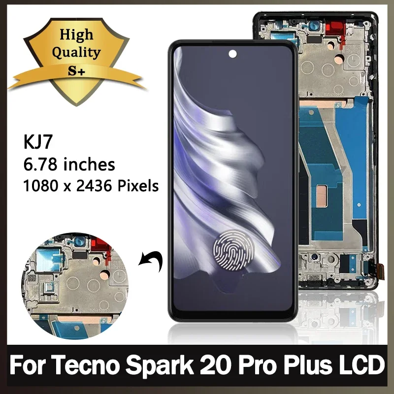 6.78“New 120Hz For Tecno Spark 20 Pro+ Plus KJ7 LCD Display Touch Screen Digitizer For Tecno Spark20 Pro Plus LCD Frame