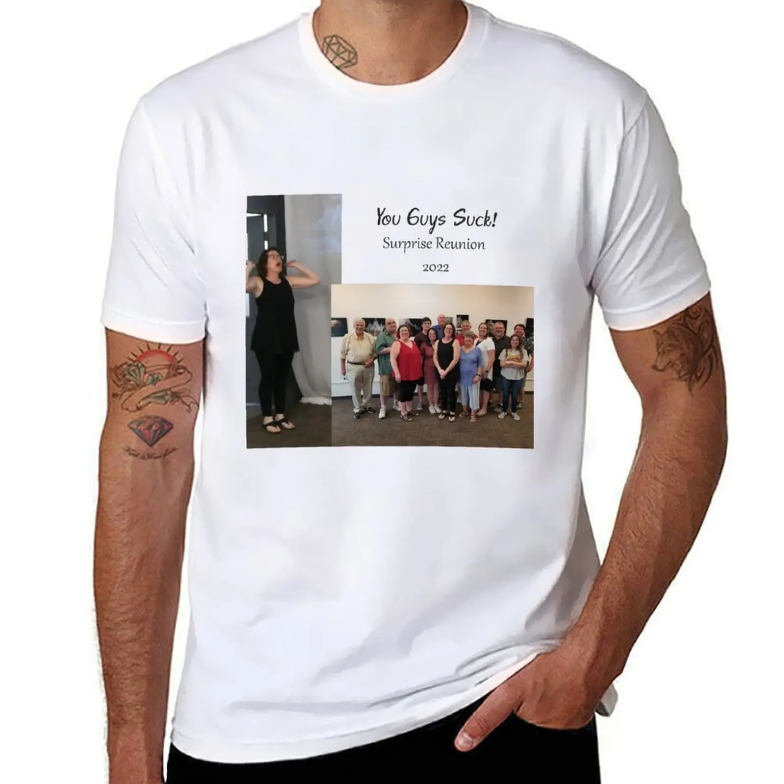 

You Guys Suck! Surprise Reunion '22 T-Shirt cotton t shirt man t shirt man designer T-Shirt