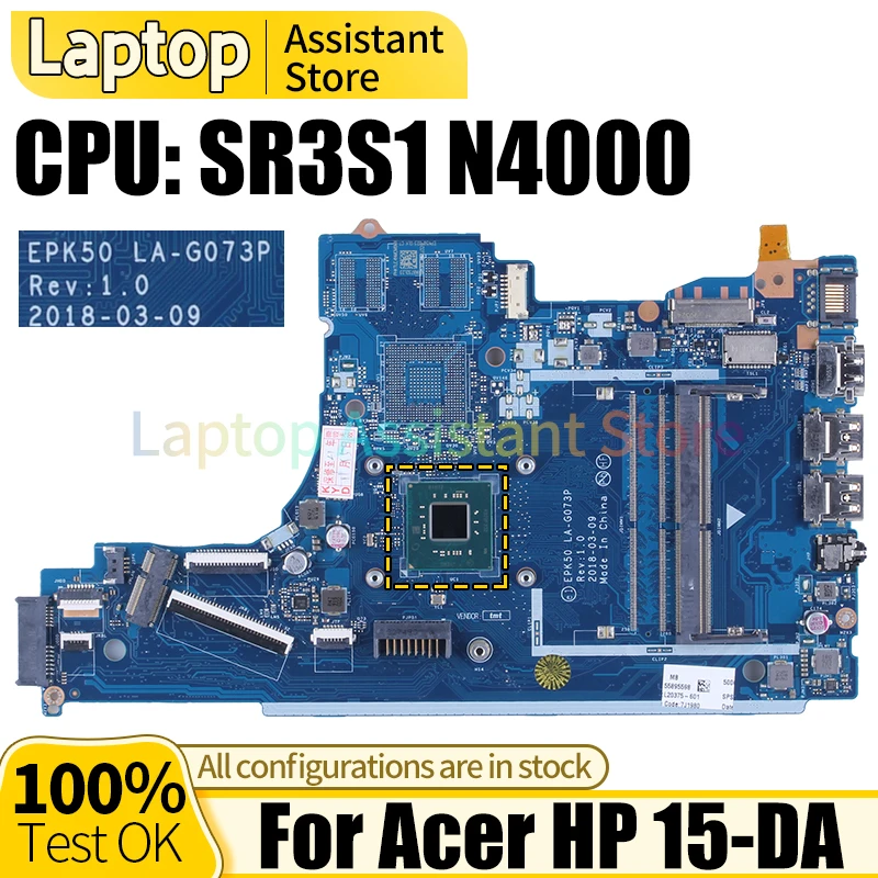 

For HP 15-DA Laptop Mainboard LA-G073P L49978-601 SR3S1 N4000 Notebook Motherboard