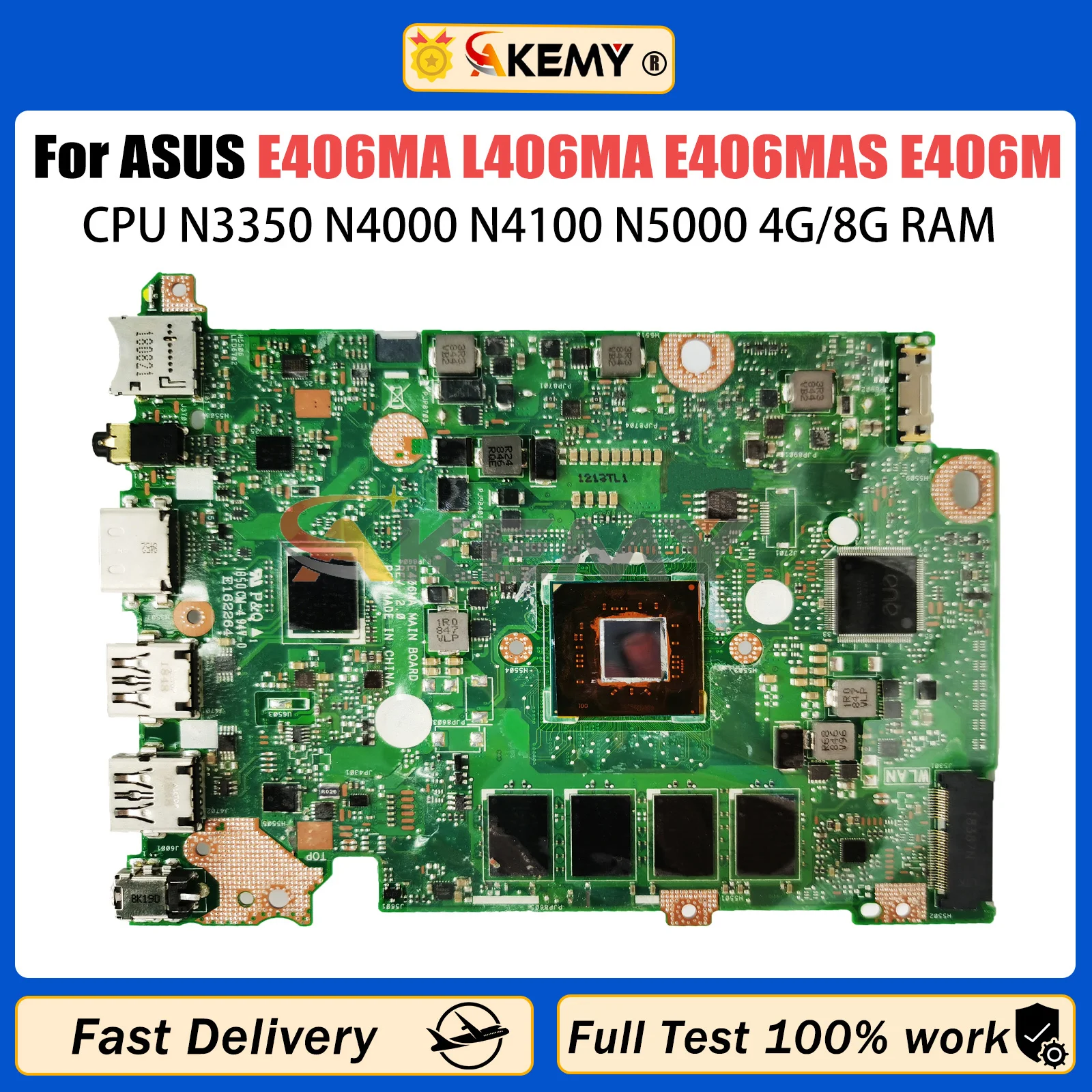 

AKEMY E406MA Laptop Motherboard For Asus L406MA E406MAS E406MA Mainboard With N3350 N4000 N4100 N5000 CPU 4G/8G-RAM 64GB-SSD