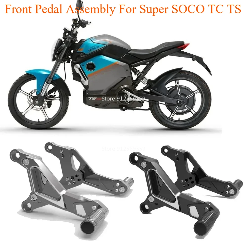 

Motorcycle Accessories Footrest Bracket Pedal Front Pedal Assembly For Super SOCO TC TS