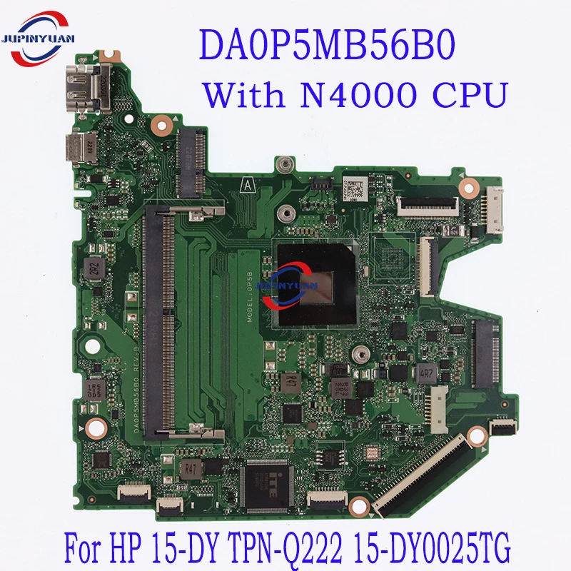 

DA0P5MB56B0 MODEL:0P5B For HP 15-DY TPN-Q222 15-DY0025TG Laptop MOtherboard With N4000 CPU DDR4 100% Tested OK