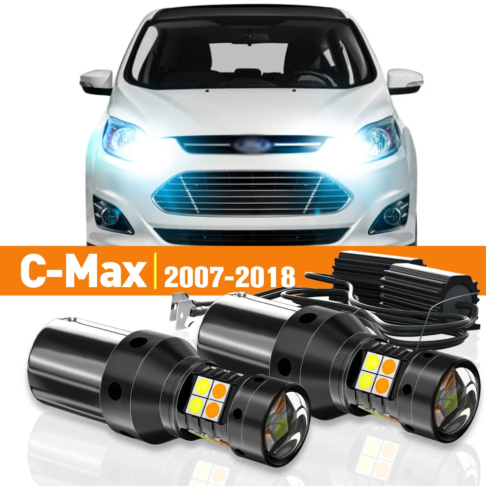 

2x LED Dual Mode Turn Signal+Daytime Running Light DRL For Ford C-Max CMax C Max 2007-2018 2010 2011 2012 Accessories Canbus