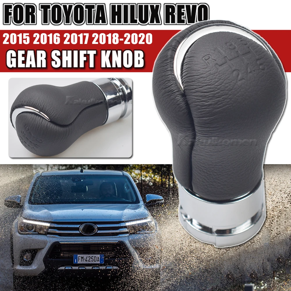 5 6 Speed Shifter Gear Stick Shift Knob Fit for Toyota Hilux Revo 2015 2016 2017 2018 2019 2020