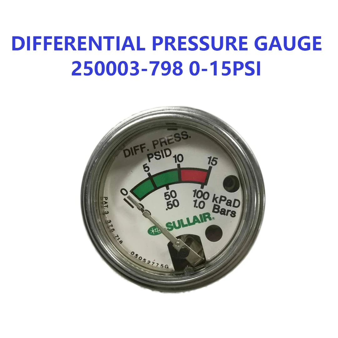 Screw Compressor Differential Pressure Gauge 250003-798 250003-799 for SULLAIR Maintenance Replacement Parts