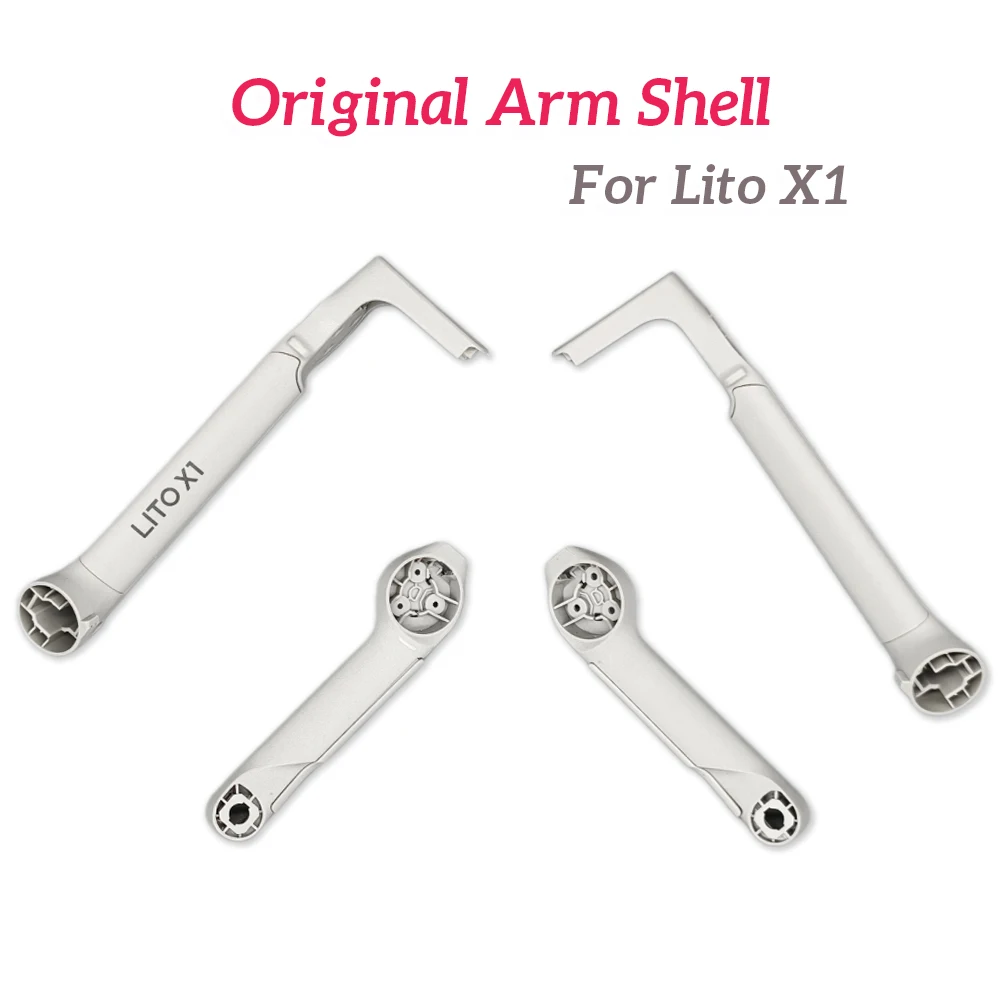 Original Arm Shell for Lito X1 Left Right Front Rear Arms Housing Without Motors for Lito X1 Replacement Repair Spare Parts New