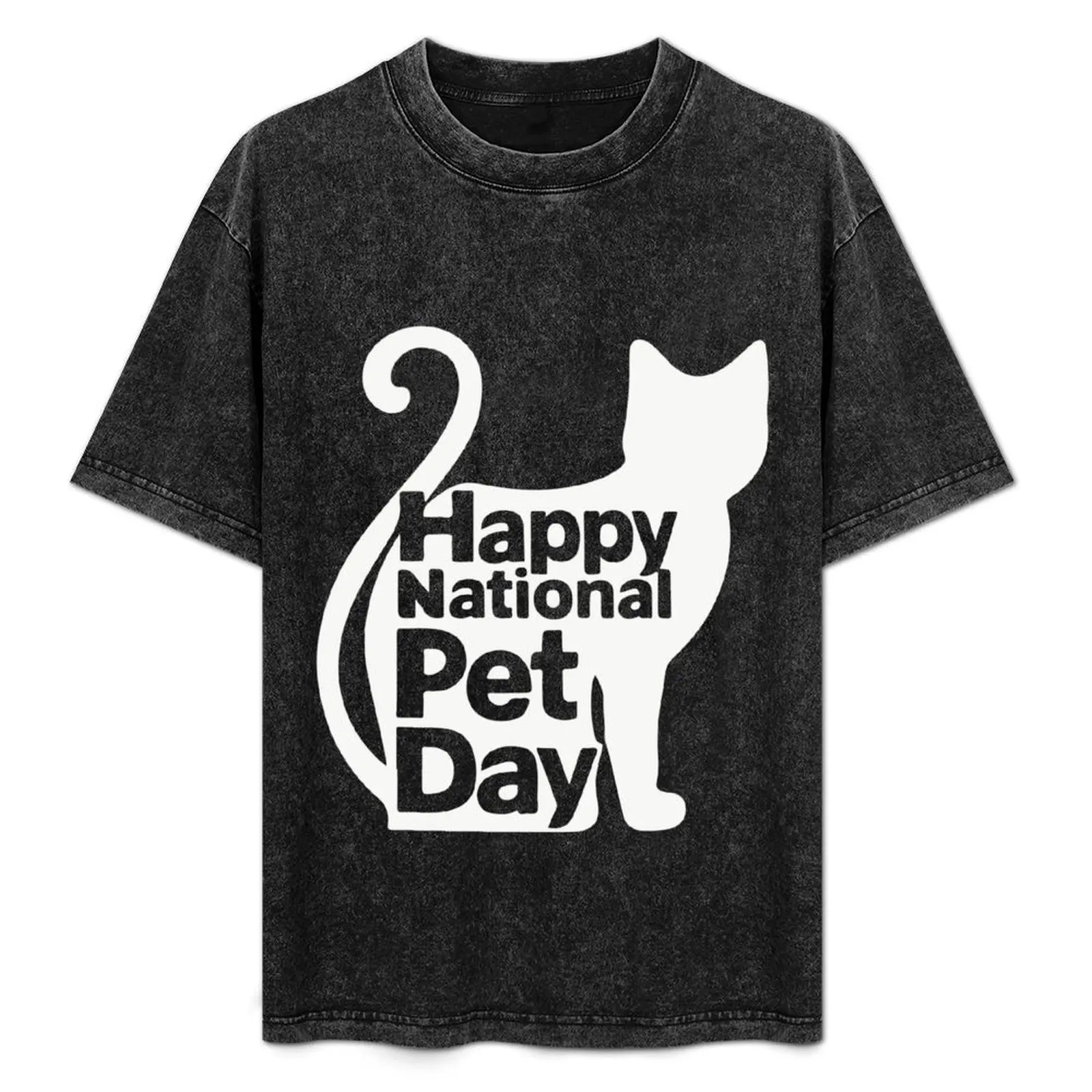 

Happy National Pet Day T-Shirt graphic t shirts football t shirt graphic shirts plus size men clothing