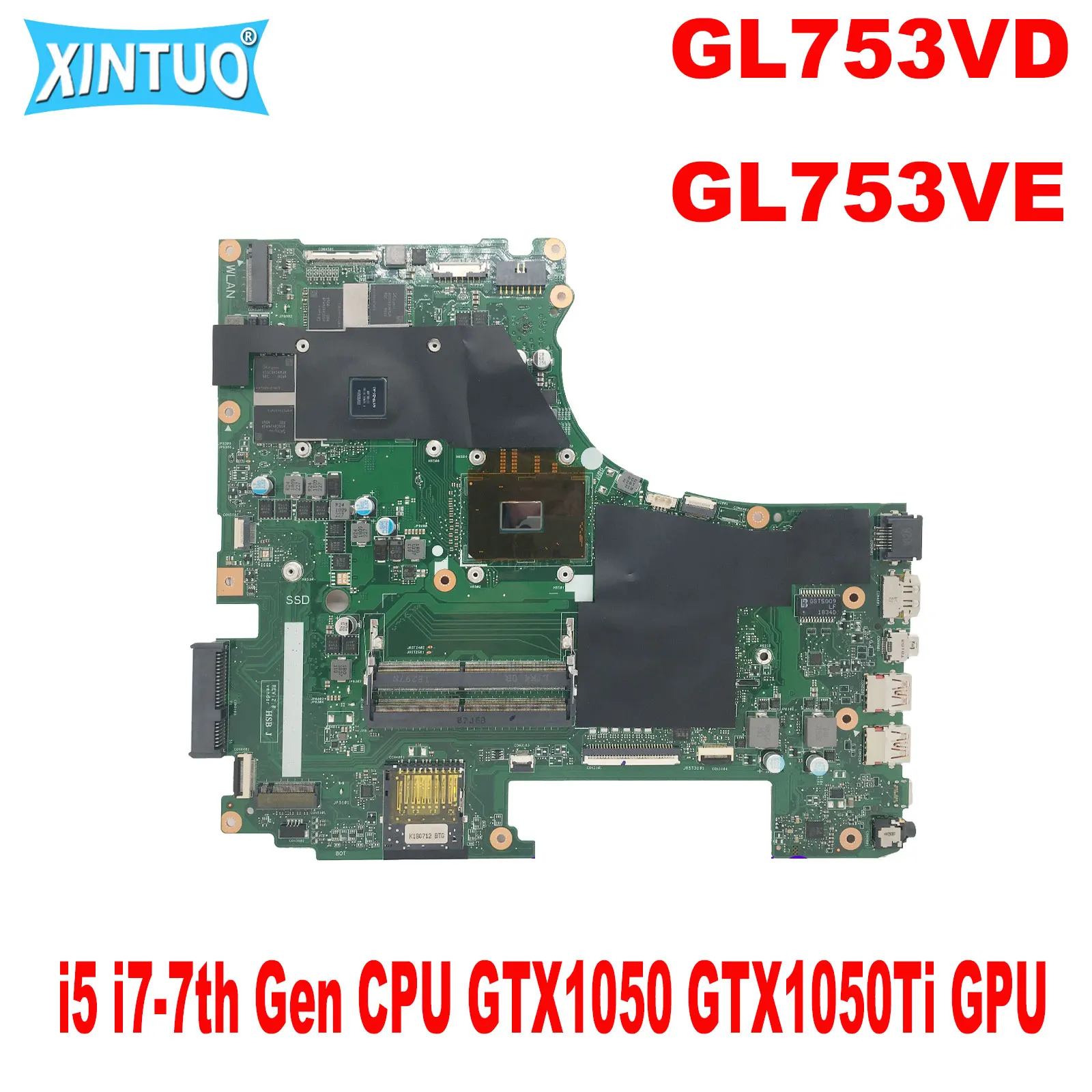 GL753VD Mainboard  for ASUS GL753VE FX753V ZX753V GL753V GL753 laptop motherboard i5 i7-7th Gen CPU GTX1050 GTX1050Ti GPU DDR4