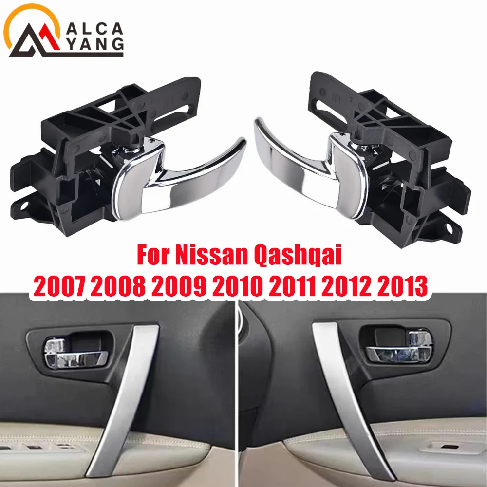 New Side Interior Inner Door Handle For Nissan Qashqai J10 2007 2008 2009 2010 2011 2012 2013 Accessories Car Styling