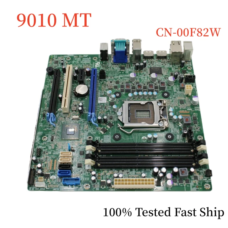 

CN-00F82W For Dell Optiplex 9010 MT Desktop Motherboard 00F82W 0F82W LGA1155 DDR3 Mainboard 100% Tested Fast Ship