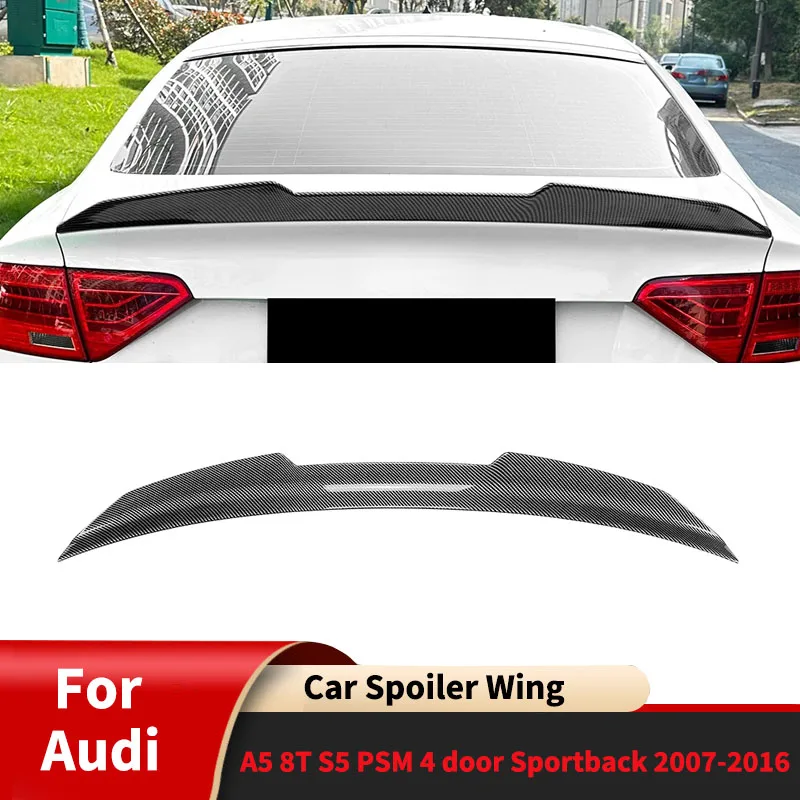 

For Audi A5 8T S5 PSM 4 Door Sportback 2007-2016 Car Spoiler Wing Rear Trunk Wing Diffuser Accessories Guard Board Body Kits