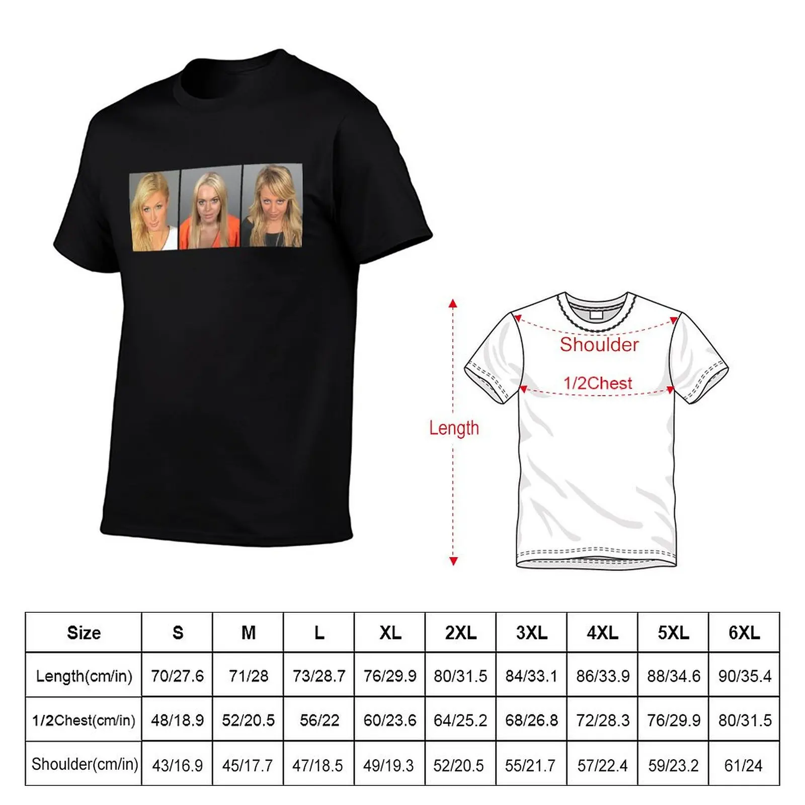 Lindsay, Paris, Nicole Mugshots T-Shirt t shirt custom print t shirt for man 100 percent cotton funny t shirts man T-Shirt
