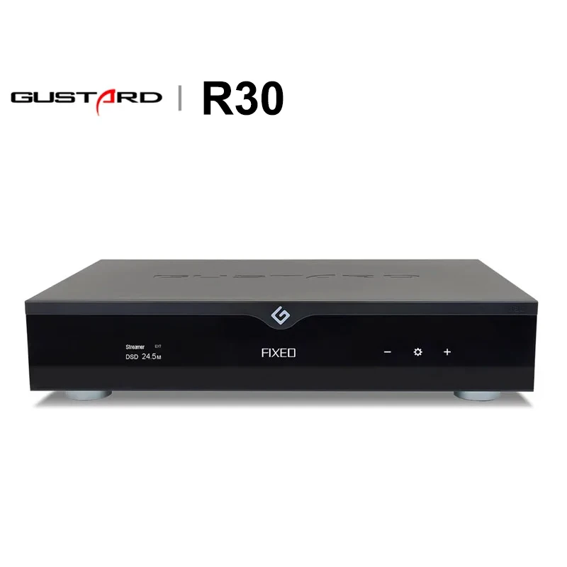 Gustard R30 Fully Discrete R2R Network Streaming DAC Support 1Bit Native DSD PCM1536KHz DSD1024 PCM1536KHz dual ISS-H Input
