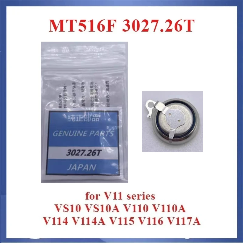 1 pièce MT516F 3027.26T 3027 26T 3027-26T pour condensateur de batterie rechargeable cinétique de montre Seiko VS10 V110 V114 V115 V116