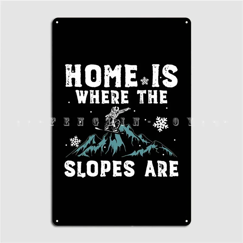 Snowboarding Slopes Gifts Metal Sign Wall Plaque Club Bar Classic Club Party Tin Sign Poster