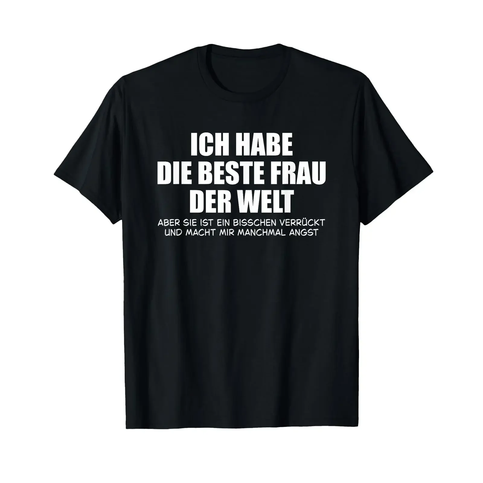 T shirt with German text I have the best wife in world but she scares me vintage Washed Top For Everyday Wear streetwear