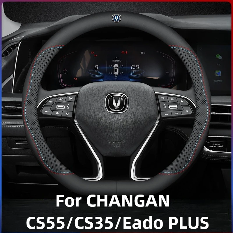 

Steering Wheel Cover For CHANGAN CS55/CS35/Eado PLUS Accessories 2026/2025 Anti-Slip Breathable Nappa Leather 2022-2024