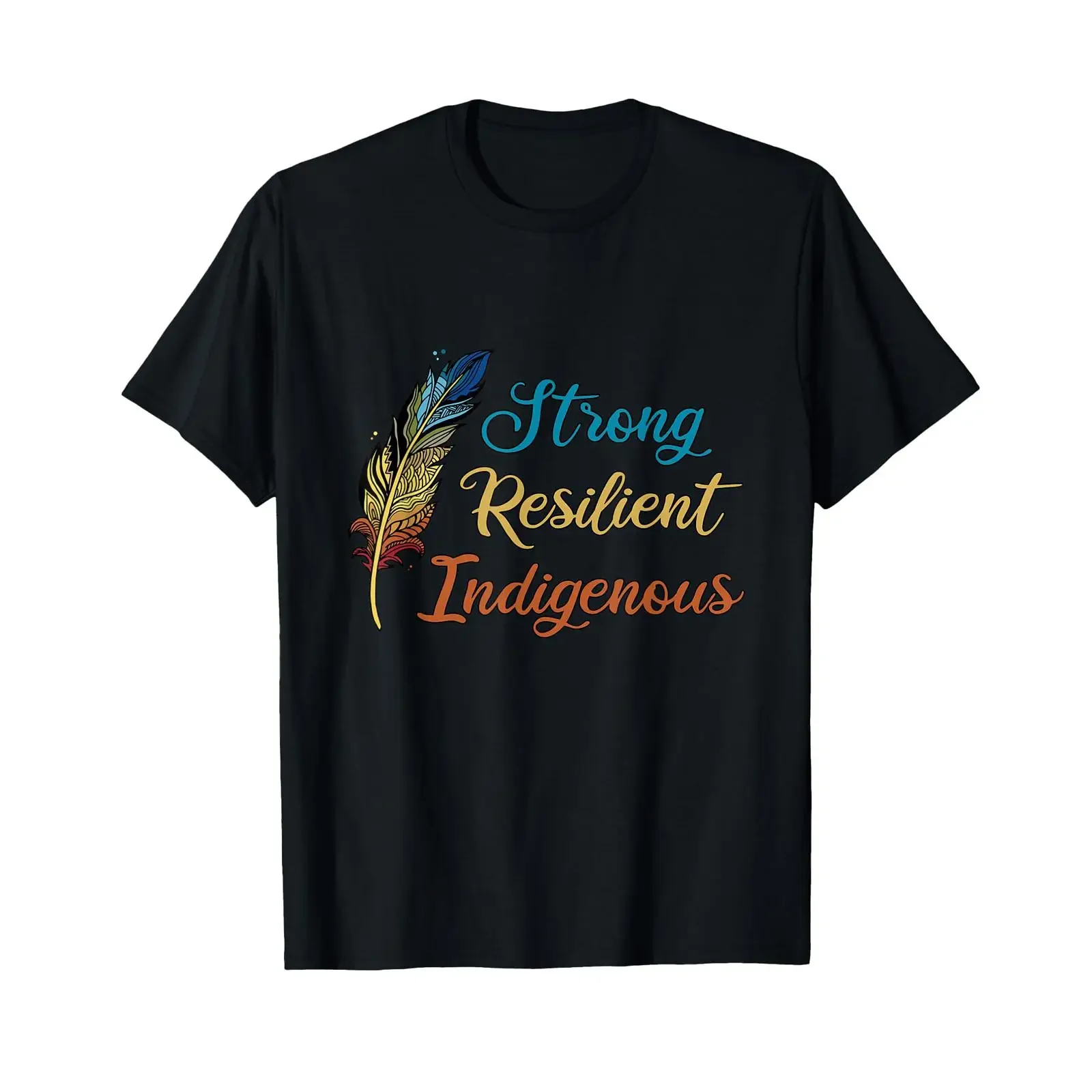 Strong Resilient Indigenous T Shirt vintage Washed streetwear Top For Everyday Wear designer clothes Breathable homme Unisex