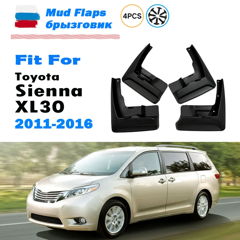 2011-2016 FOR Toyota Sienna xl30 Mudguard Fender Mud Flaps Guard Splash Mudflaps Car Accessories Front Rear 4pcs