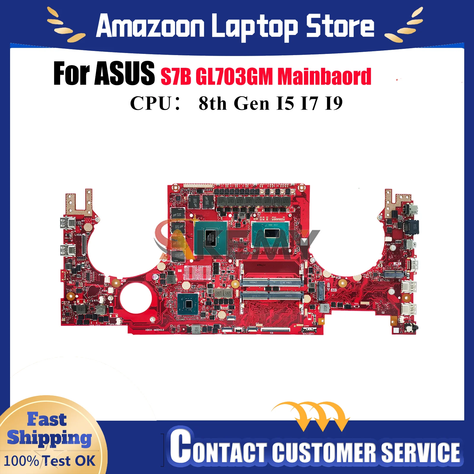 

GL703GS Laptop Motherboard For ASUS ROG Strix S7B GL703GM GL703G Notebook Mainboard With I5 I7 I9 CPU 100% tests OK fast ship